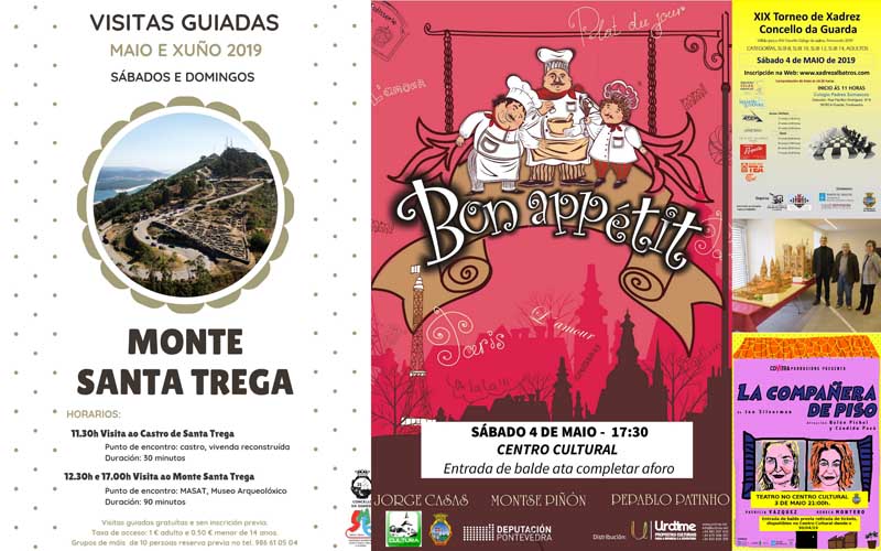 A Guarda recibe o mes de maio con actividades culturais turísticas e deportivas nas que se inclúen dúas obras de teatro, un torneo de Xadréz, unha Exposición e visitas guiadas ao Monte Santa Trega.